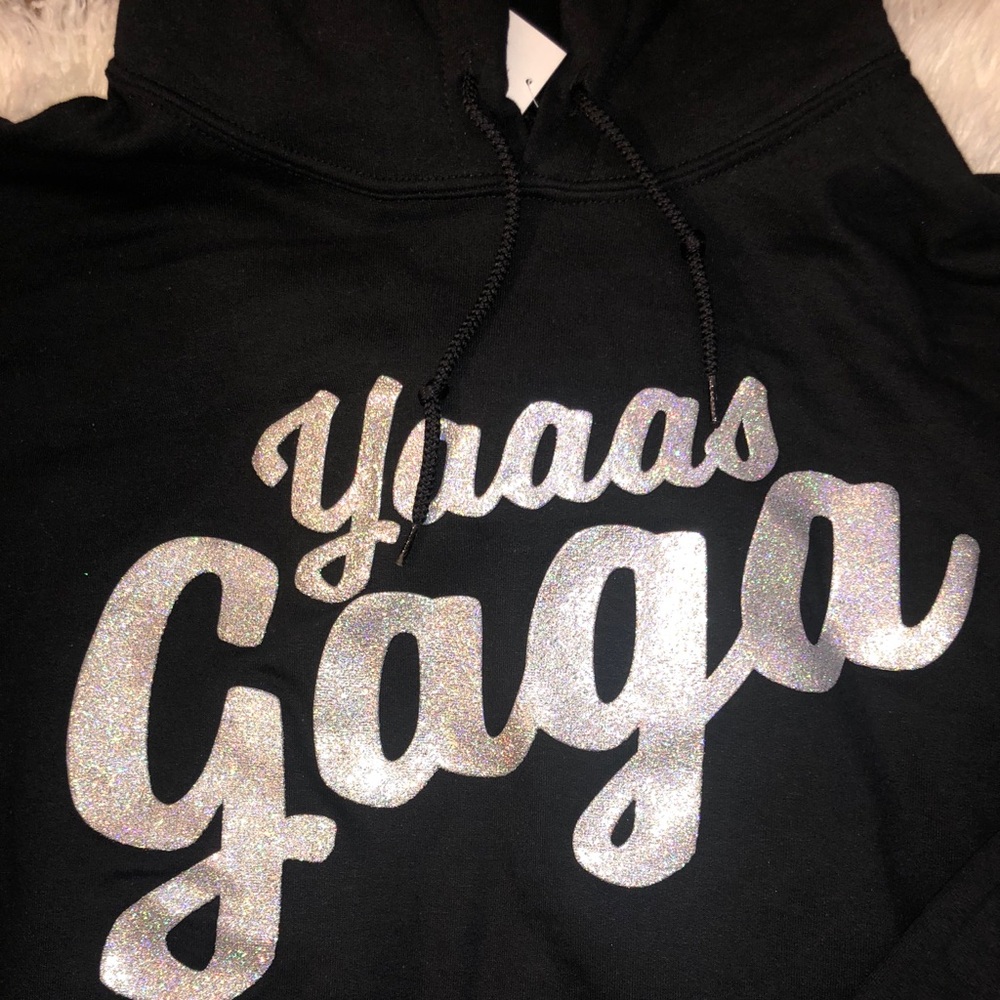 Lady Gaga Yaaas Sweatshirt Hoodie